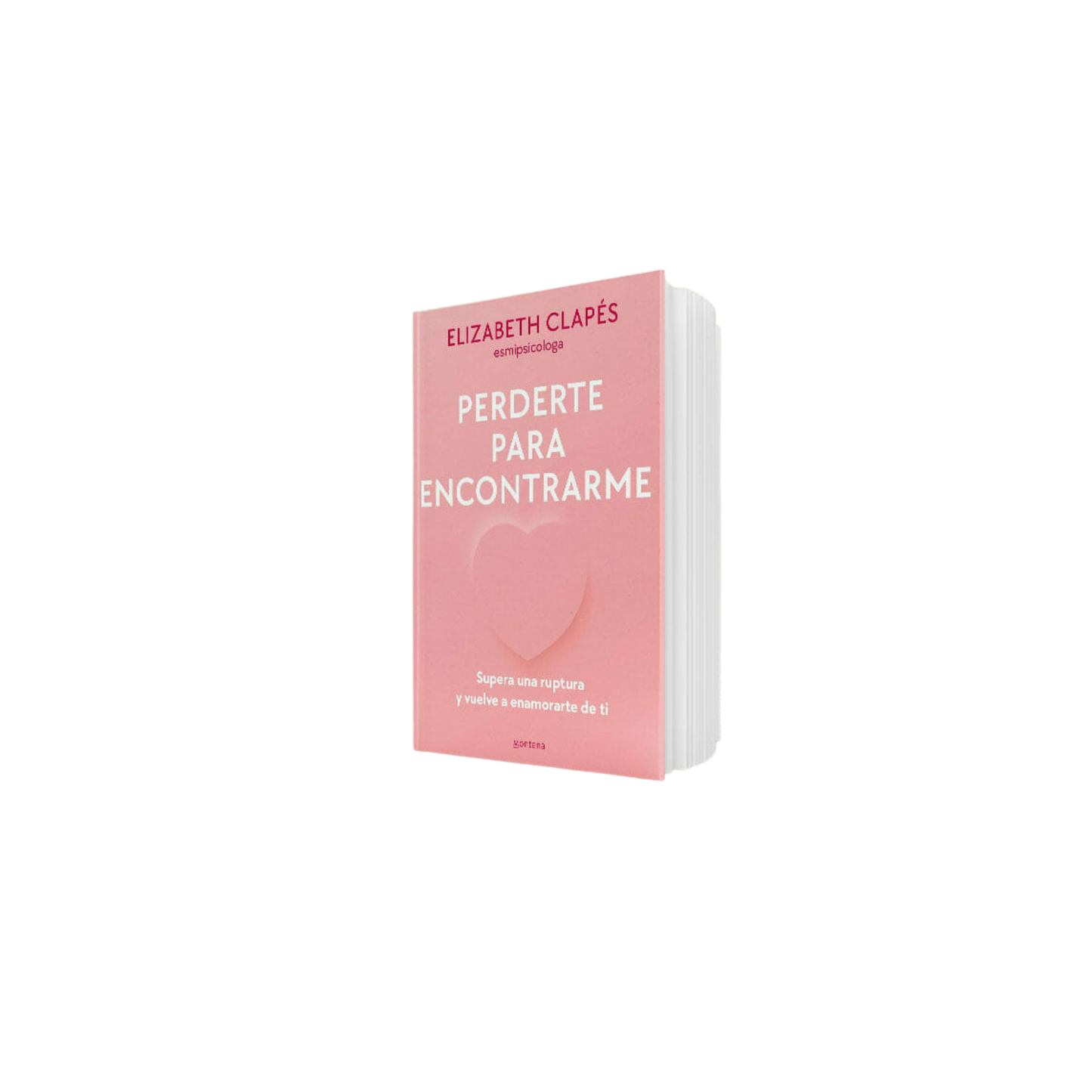 Libro Perderte Para Encontrarme