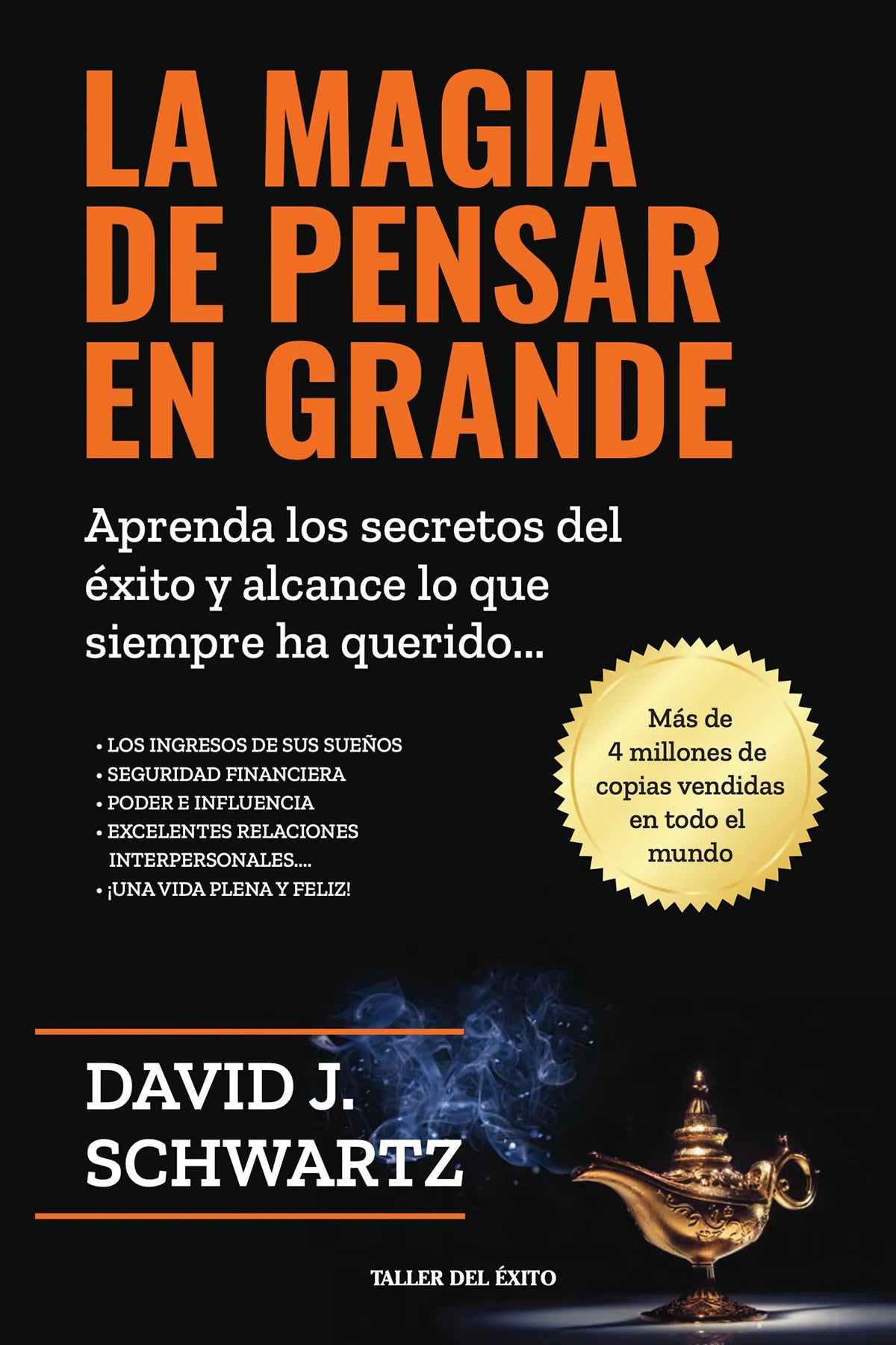 La Magia de Pensar en Grande