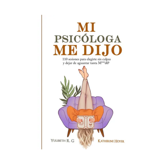 Libro Mi Psicóloga Me Dijo