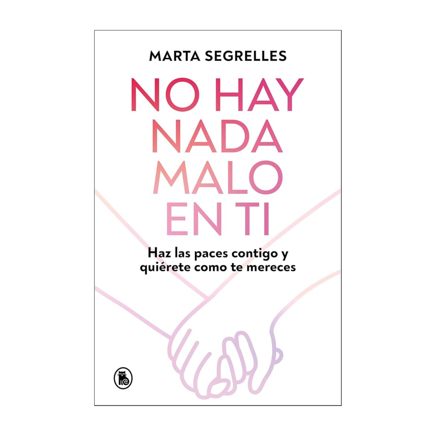 Libro No Hay Nada Malo En Ti