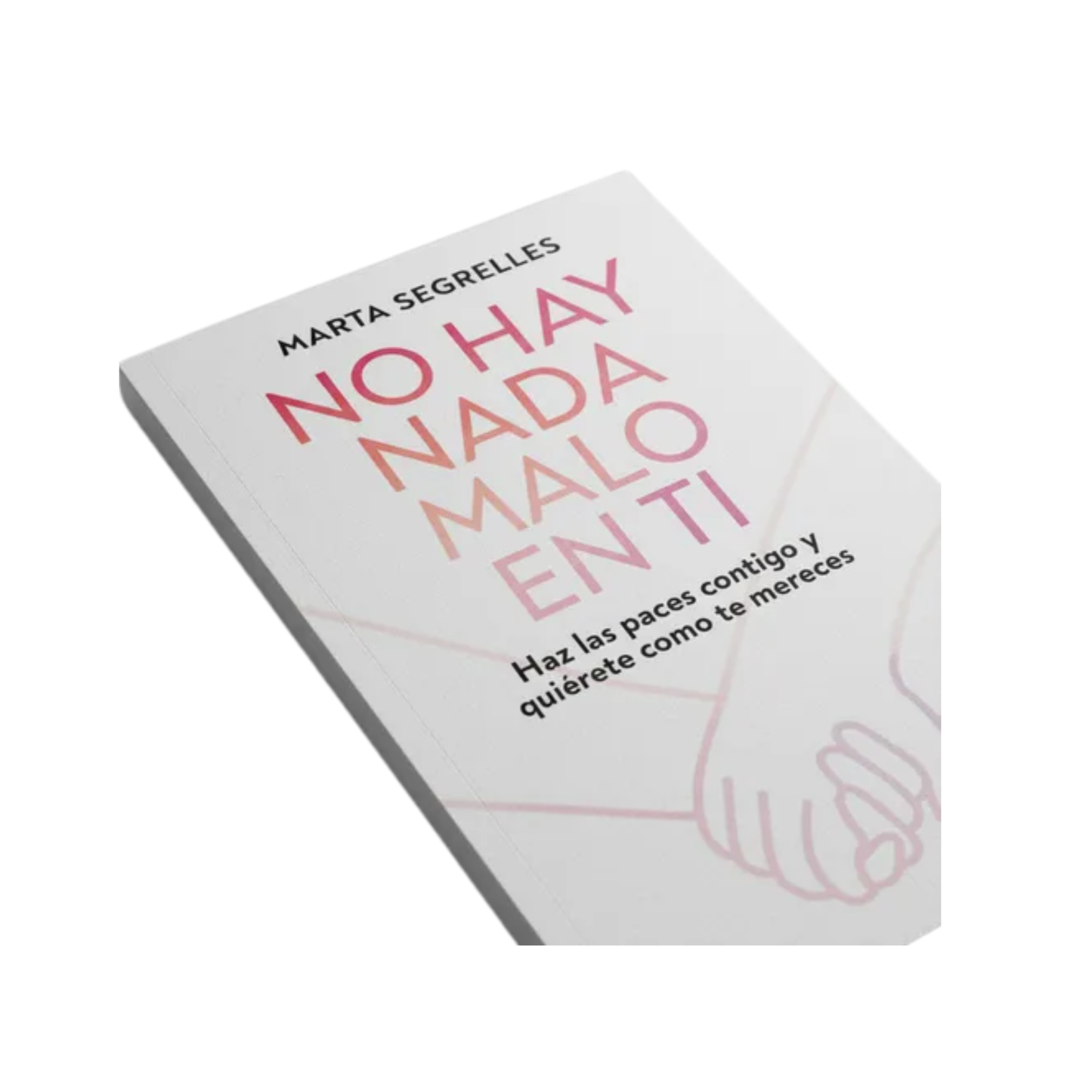 Libro No Hay Nada Malo En Ti