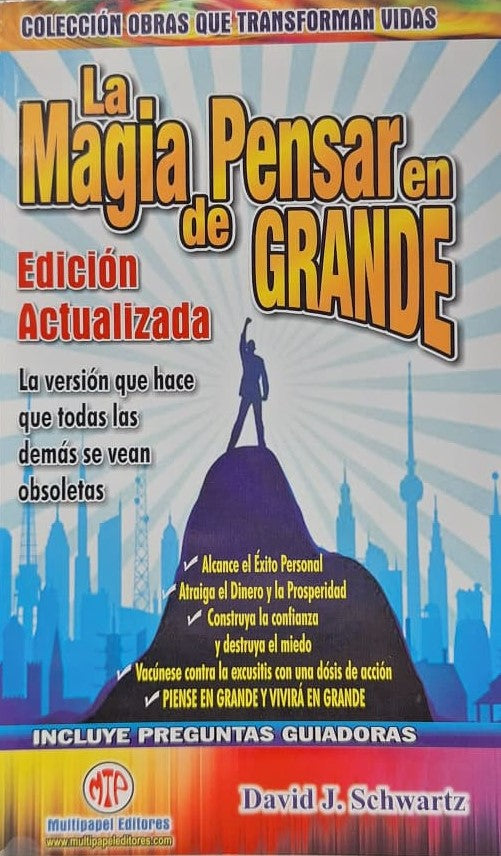 La Magia de Pensar en Grande (Edición Actualizada)